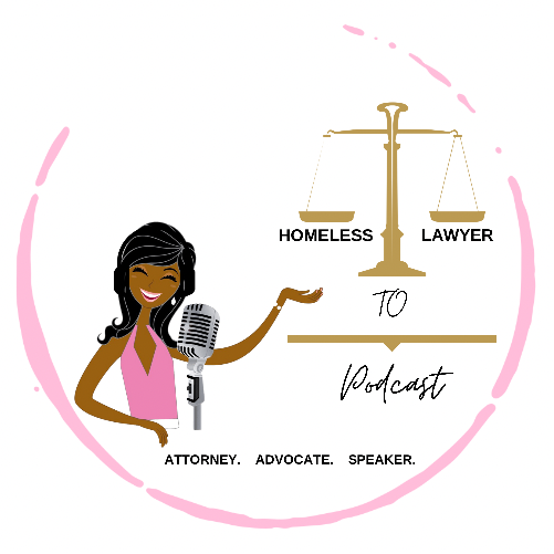 Homeless to Lawyer Podcast Logo